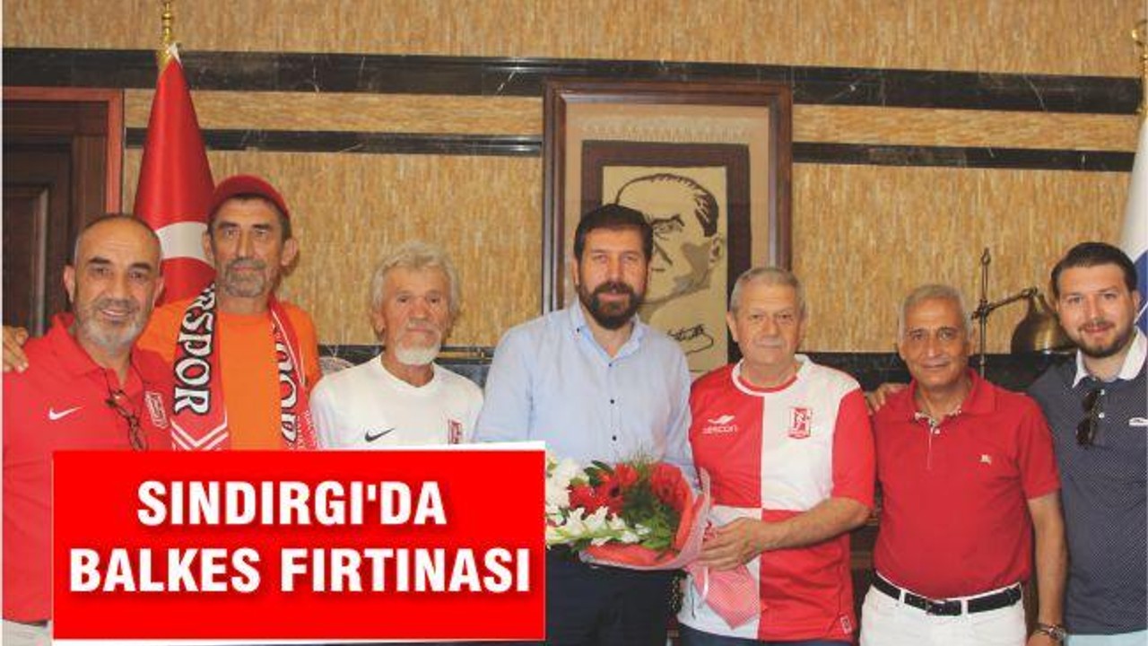 SINDIRGI’DA BALKES FIRTINASI