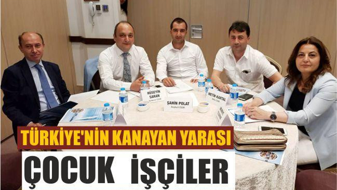 Türkiye’nin kanayan yarası: “Çocuk İşçiler