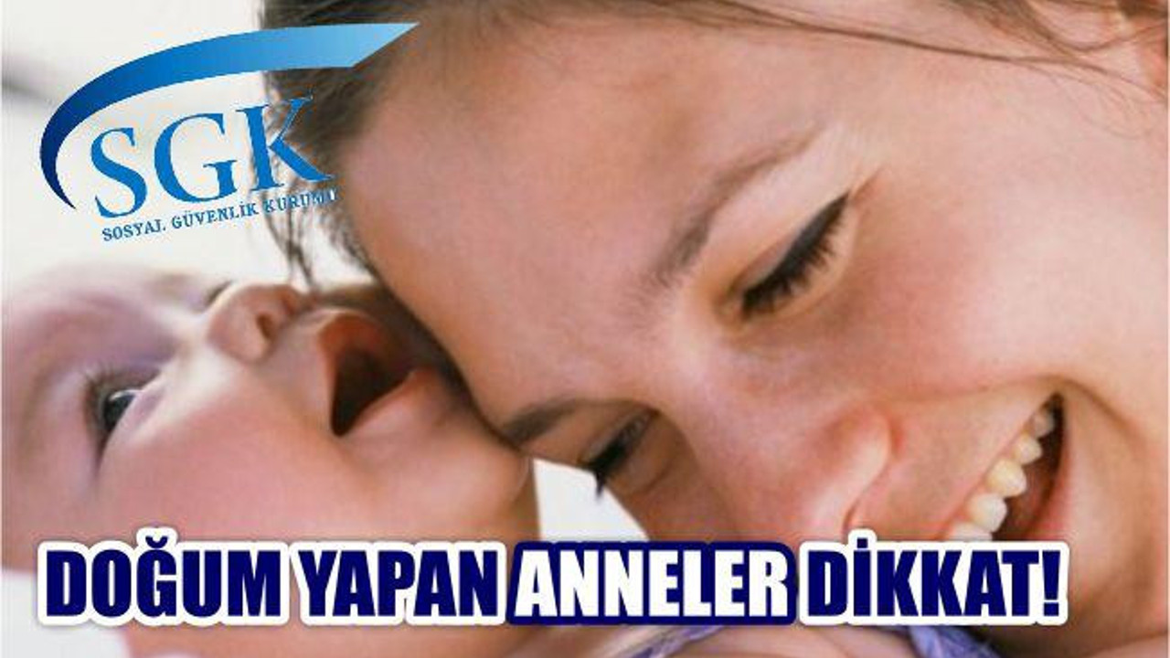 SGK’dan Annelere 300 Lira Doğum Yardımı
