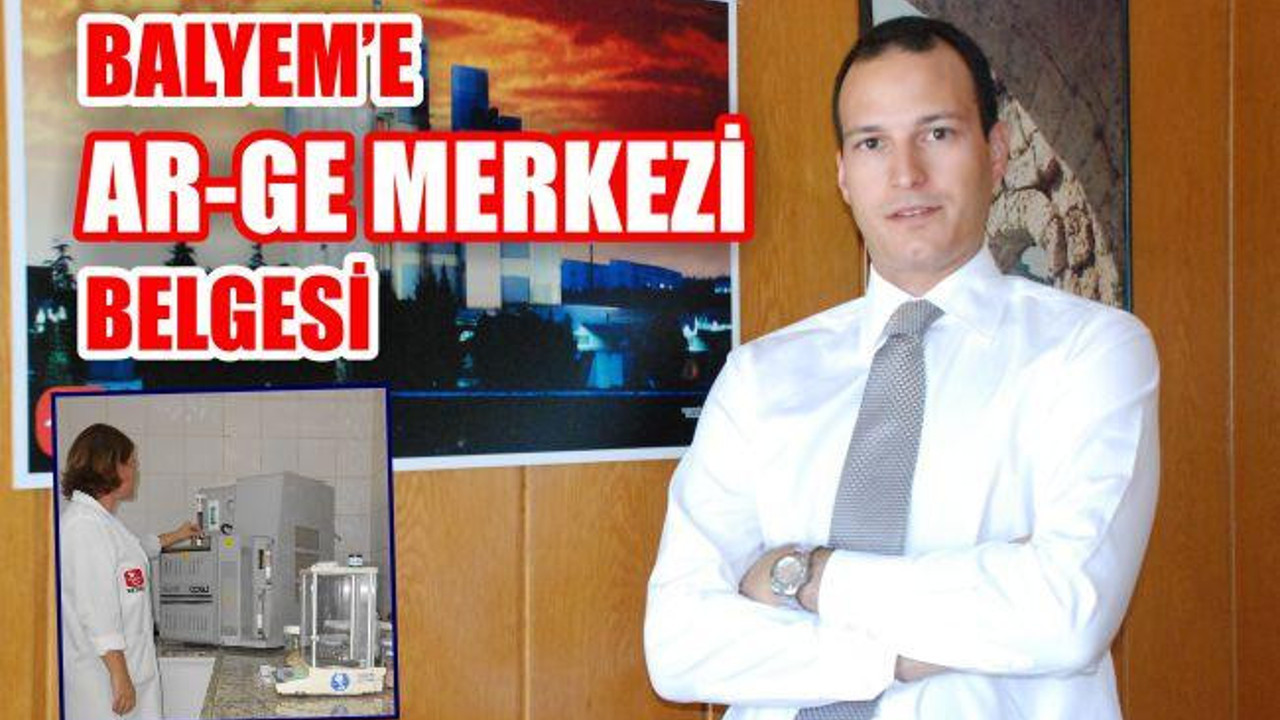 Balyem'e Ar-Ge Merkezi Belgesi