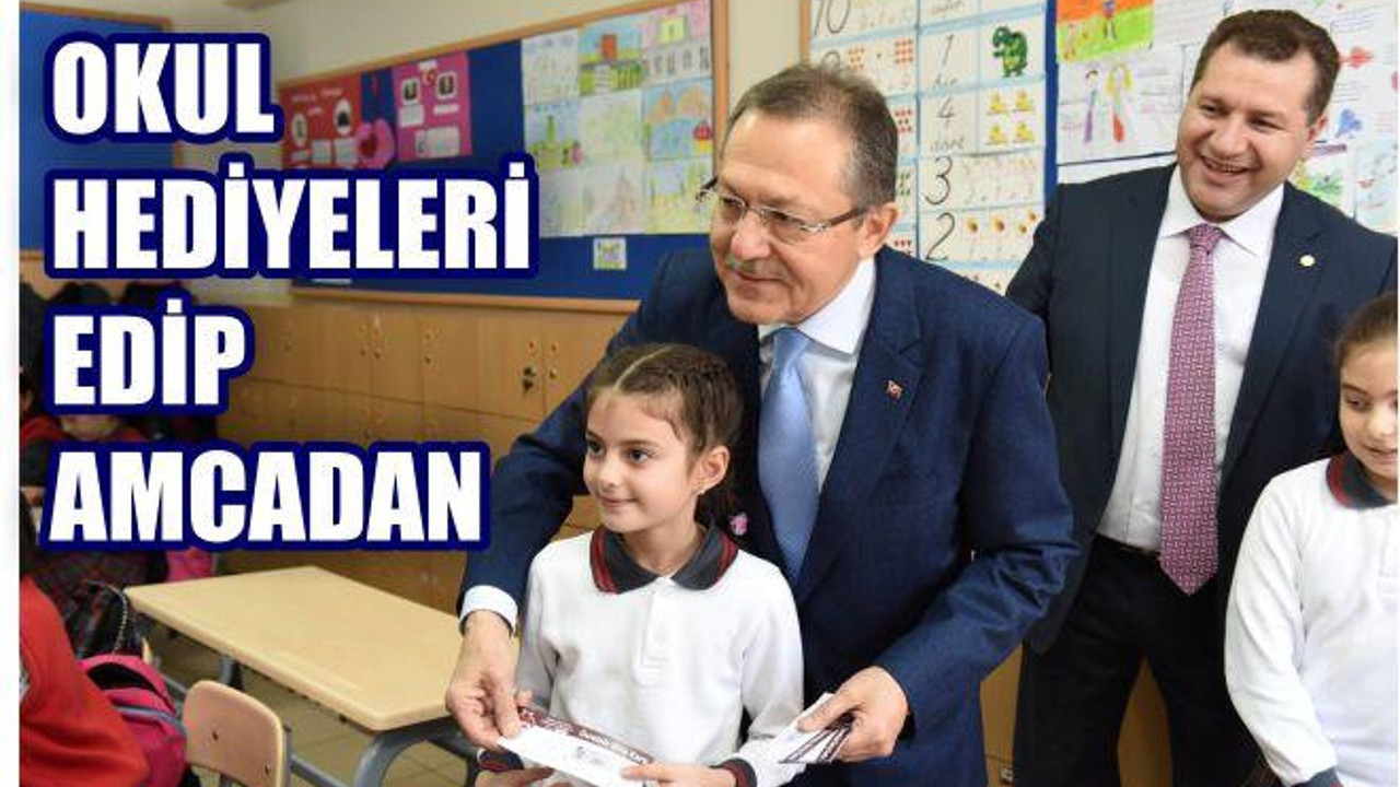 Okul Hediyeleri Edip Amcadan