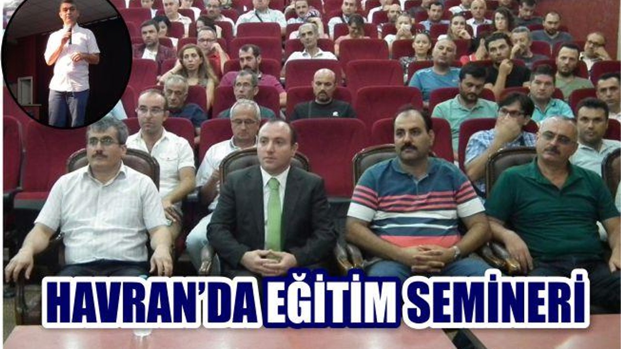 Havran’da “Dijital Çağda Eğitim ve Öğretmen Semineri”
