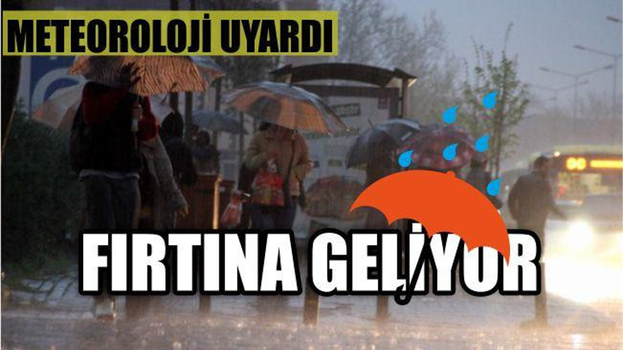 FIRTINA GELİYOR