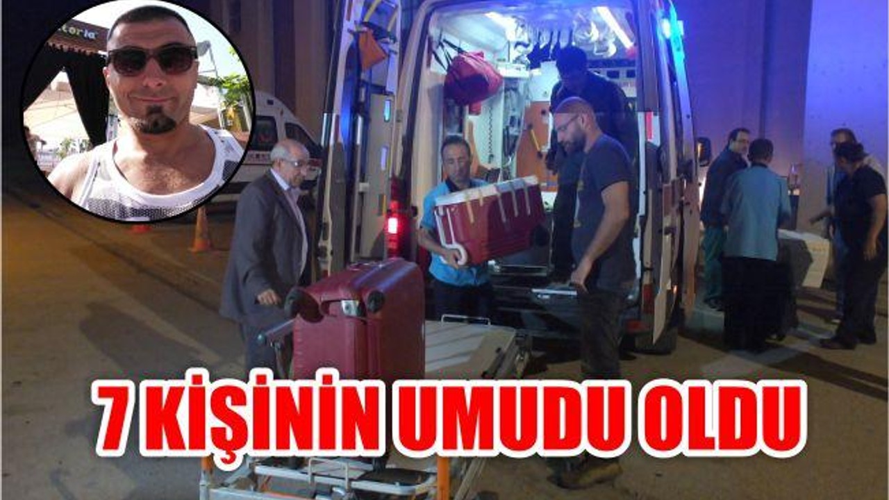 Ölen Genç 7 Kişiye Umut Oldu