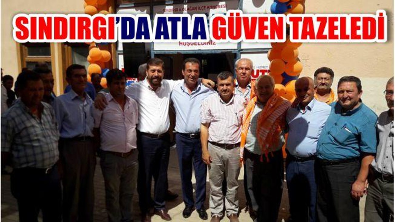 SINDIRGI’DA ATLA GÜVEN TAZELEDİ