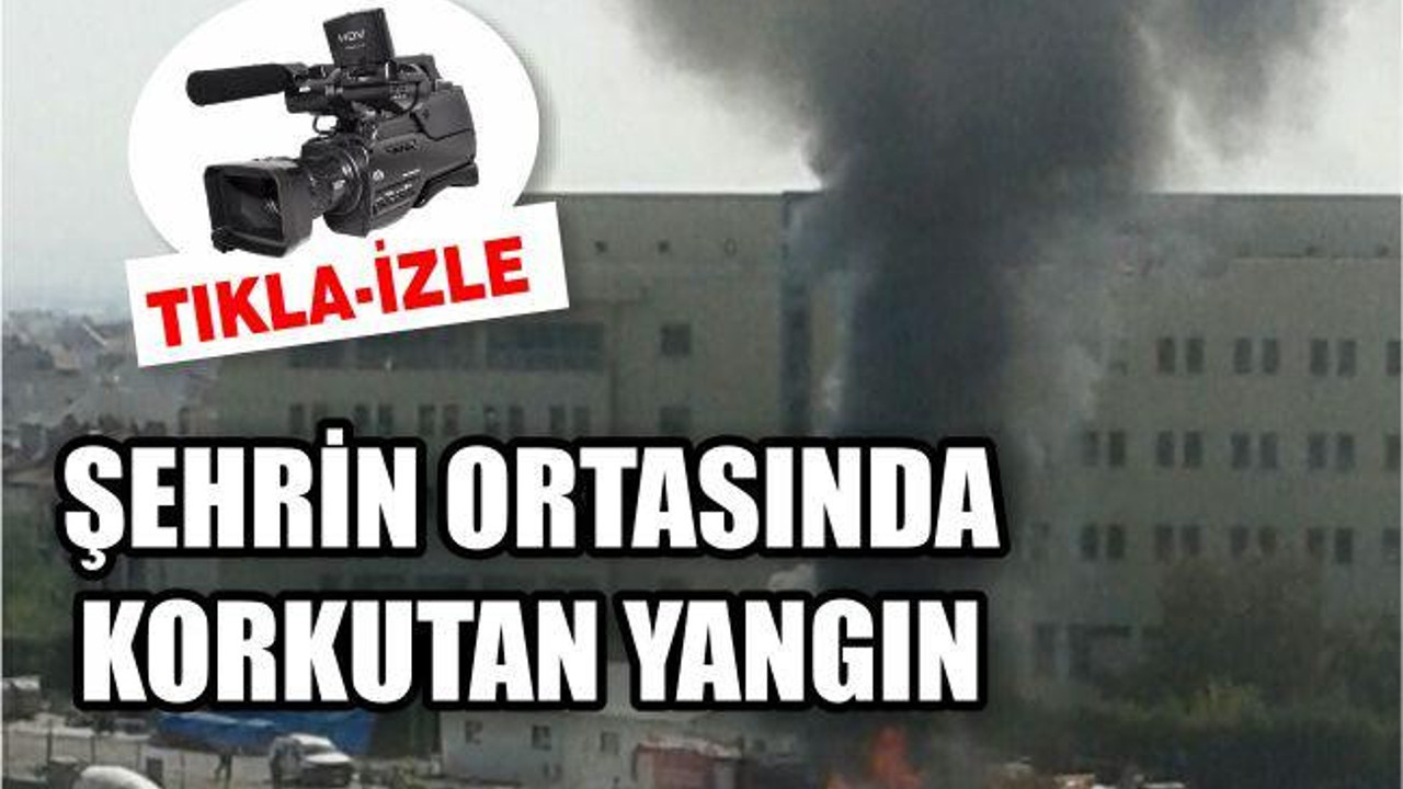 VERGİ DAİRESİNİN YANINDA YANGIN ÇIKTI