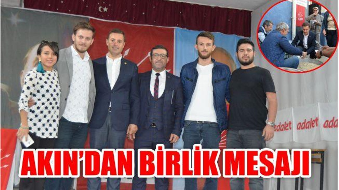 'BİRLİK İÇİNDE OLMALIYIZ'