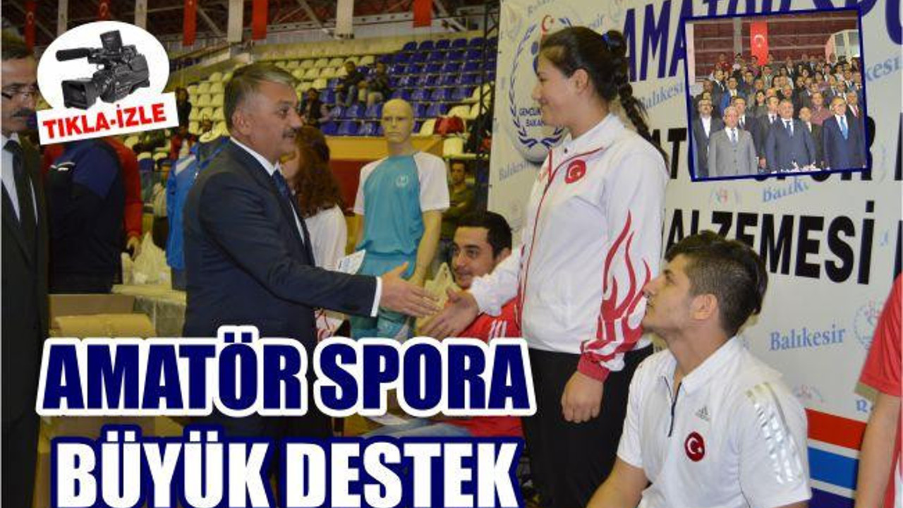 Amatör Spora Büyük Destek