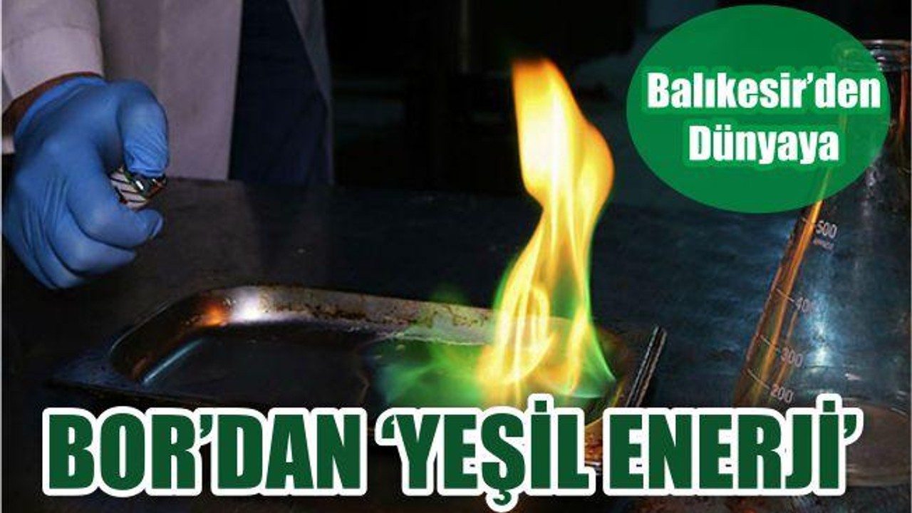 Bordan ‘Yeşil Enerji’ Üretildi
