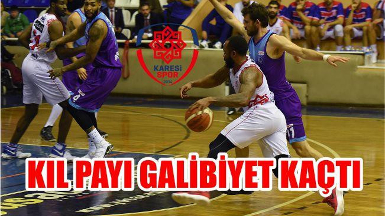 KIL PAYI GALİBİYET KAÇTI