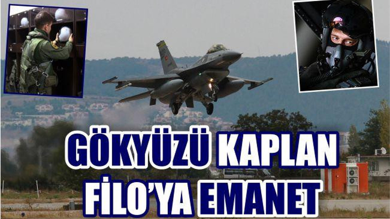 Gökyüzü 'Kaplan Filo'ya Emanet