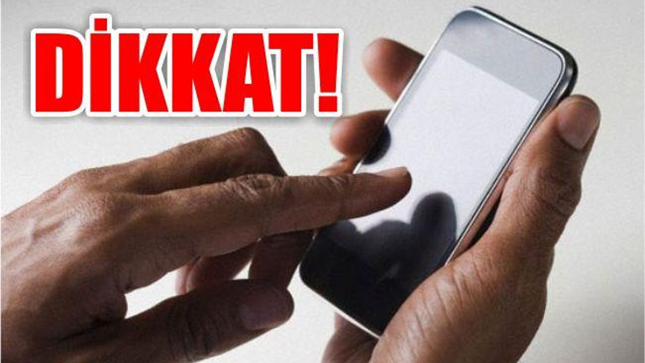 Cep Telefonu Dolandırıcılarına Dikkat!