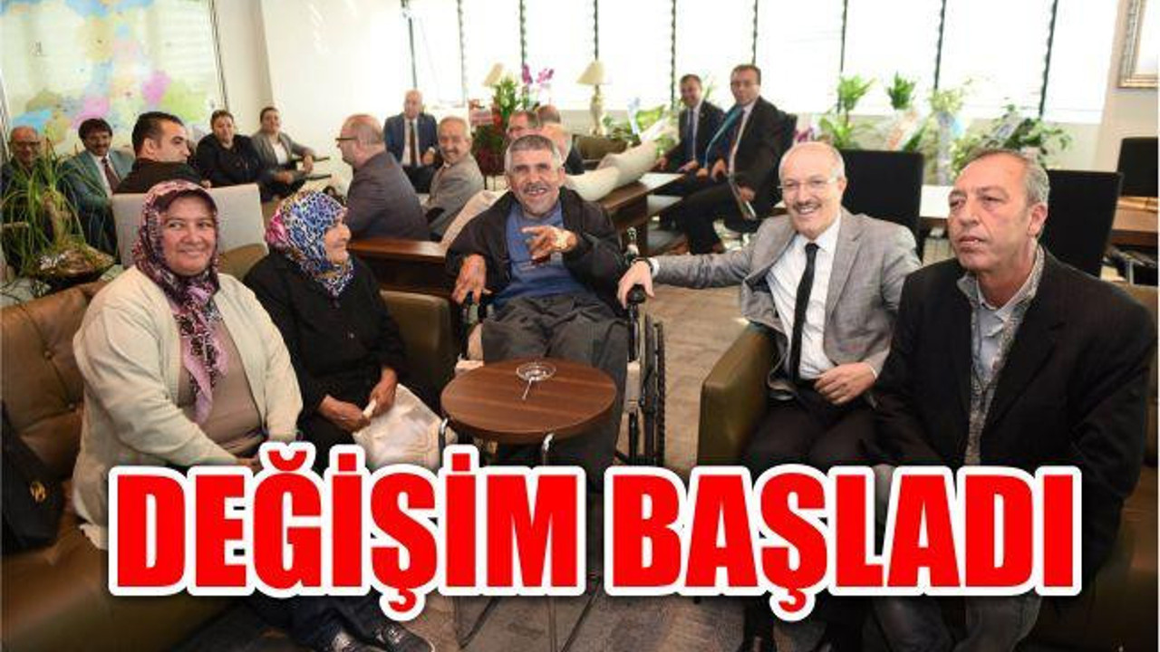 VE DEĞİŞİM BAŞLADI
