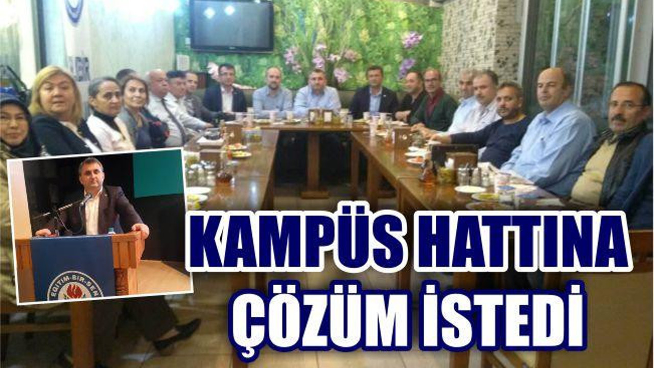 AYDIN KAMPÜS HATTI İÇİN ÇÖZÜM İSTEDİ