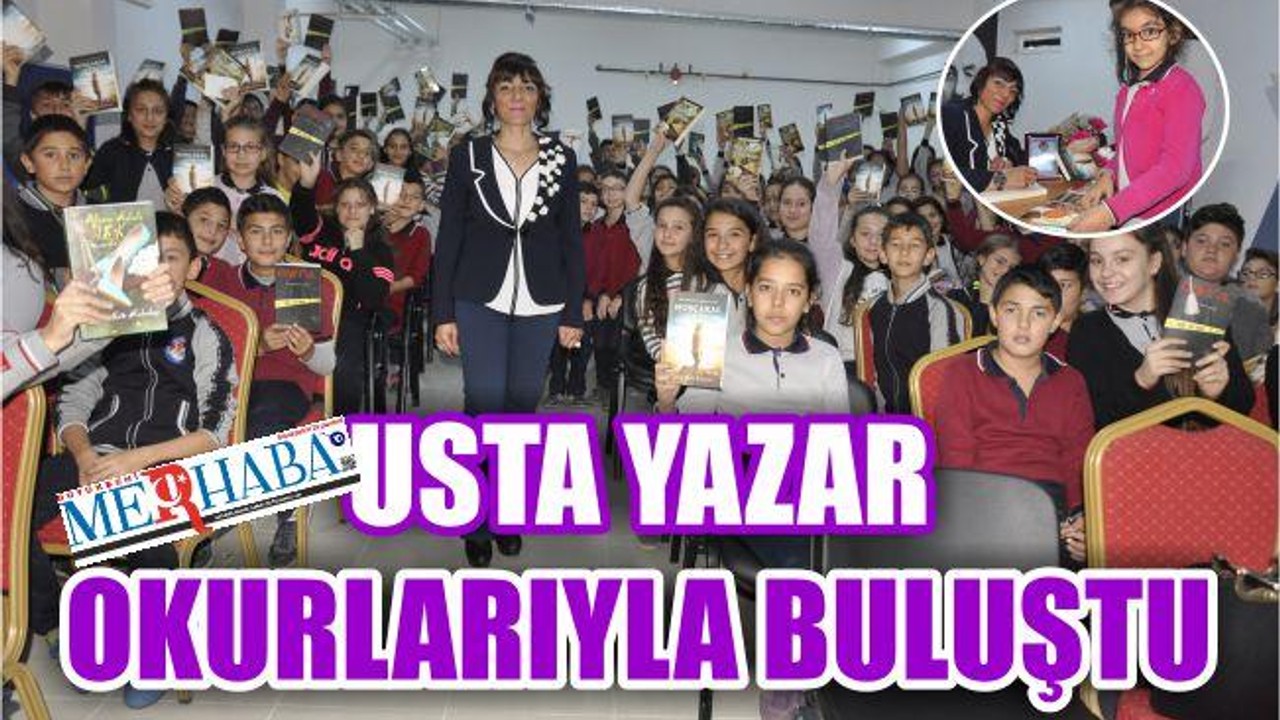 USTA YAZAR MİNİK OKURLARIYLA BULUŞTU