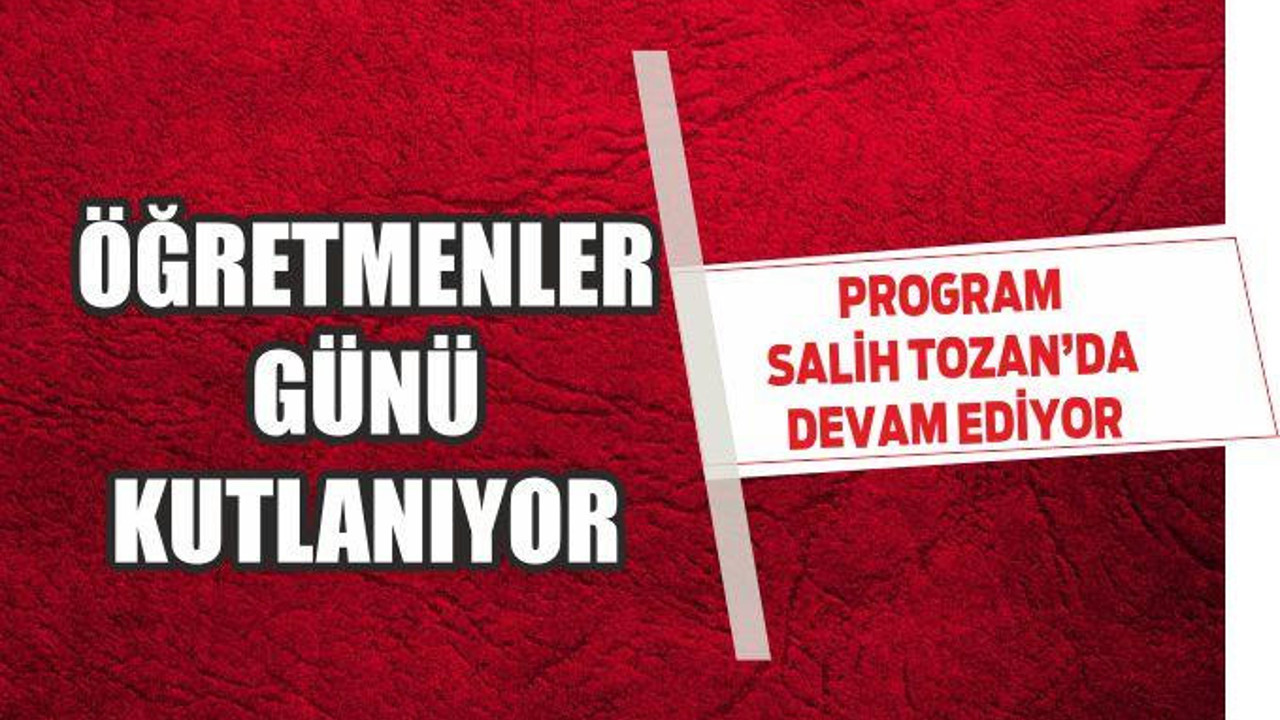 ÖĞRETMENLER GÜNÜ KUTLANIYOR