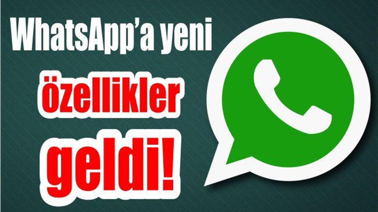 WhatsApp’a yeni özellikler geldi! | WhatsApp'tan engeli nasıl kaldırırım? WhatsApp gruba kişi ekleme