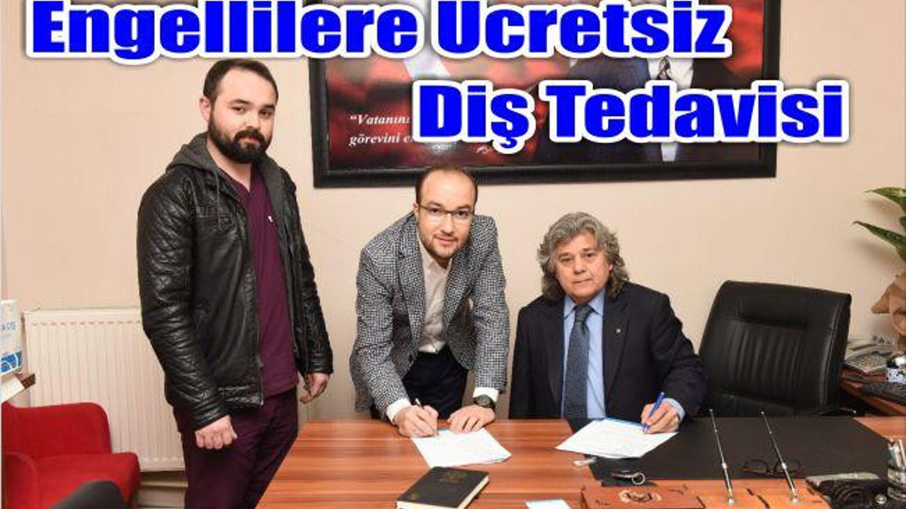 Engellilere Ücretsiz Diş Tedavisi