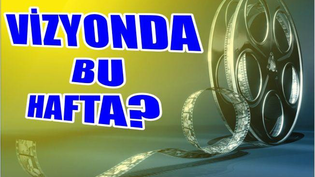 VİZYONDA NELER VAR?