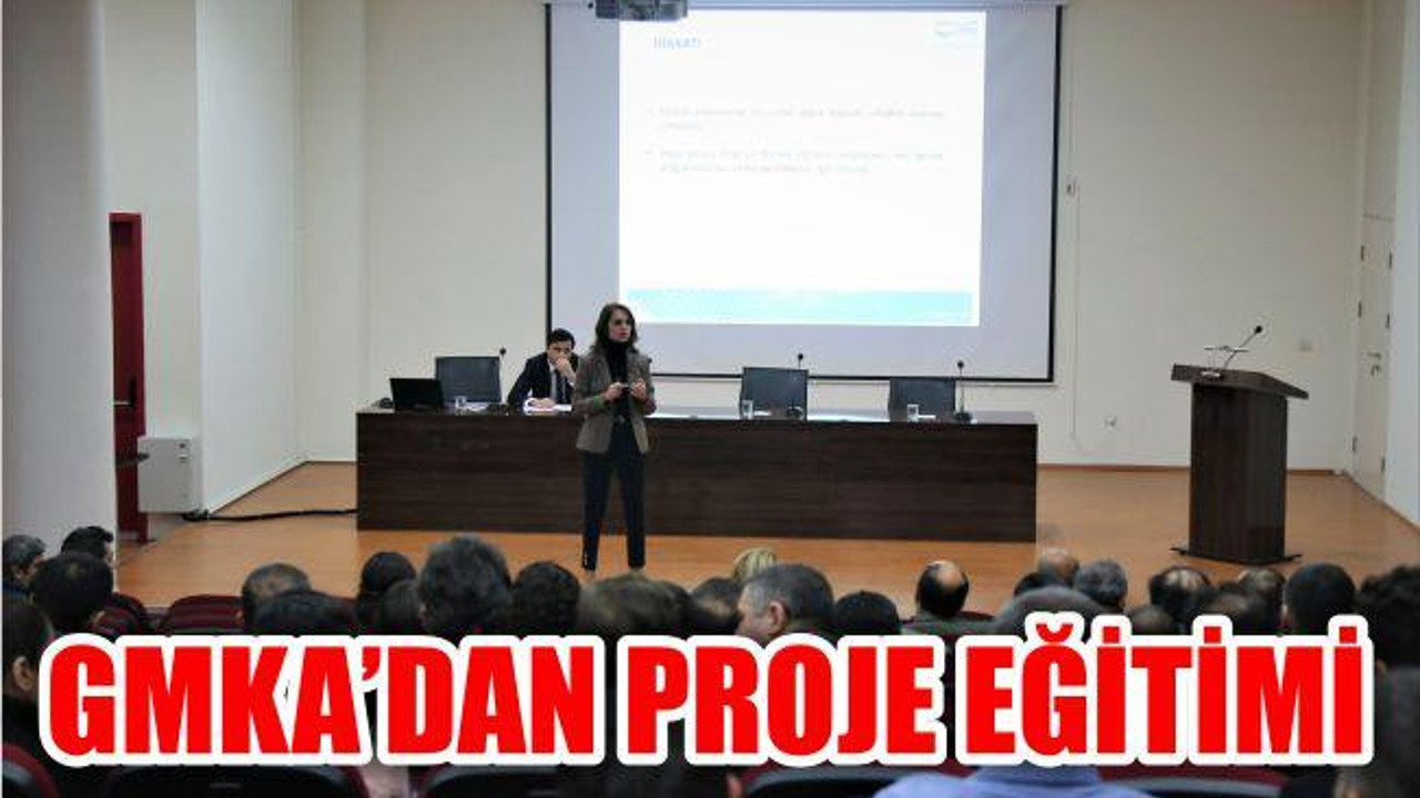 GMKA 2018 Mali Destek Programı İçin Proje Eğitimi