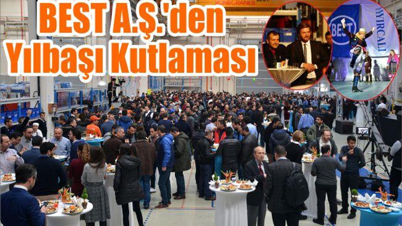 BEST A.Ş.'den Yılbaşı Kutlaması