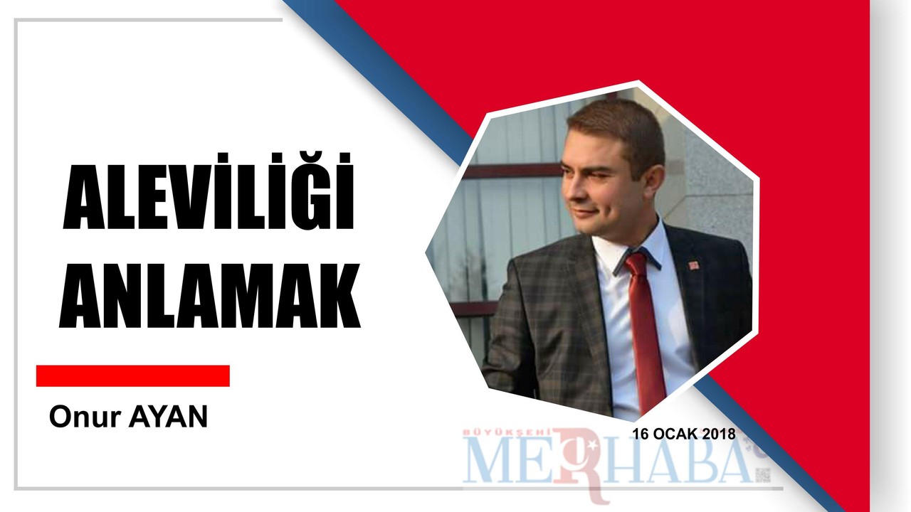 ALEVİLİĞİ ANLAMAK