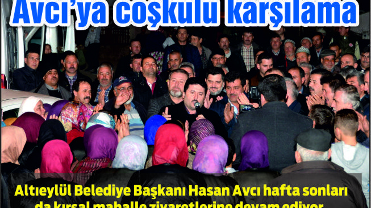 MİTİNG GİBİ KARŞILAMA