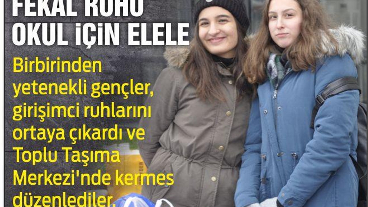 FEKAL RUHU OKUL İÇİN ELELE