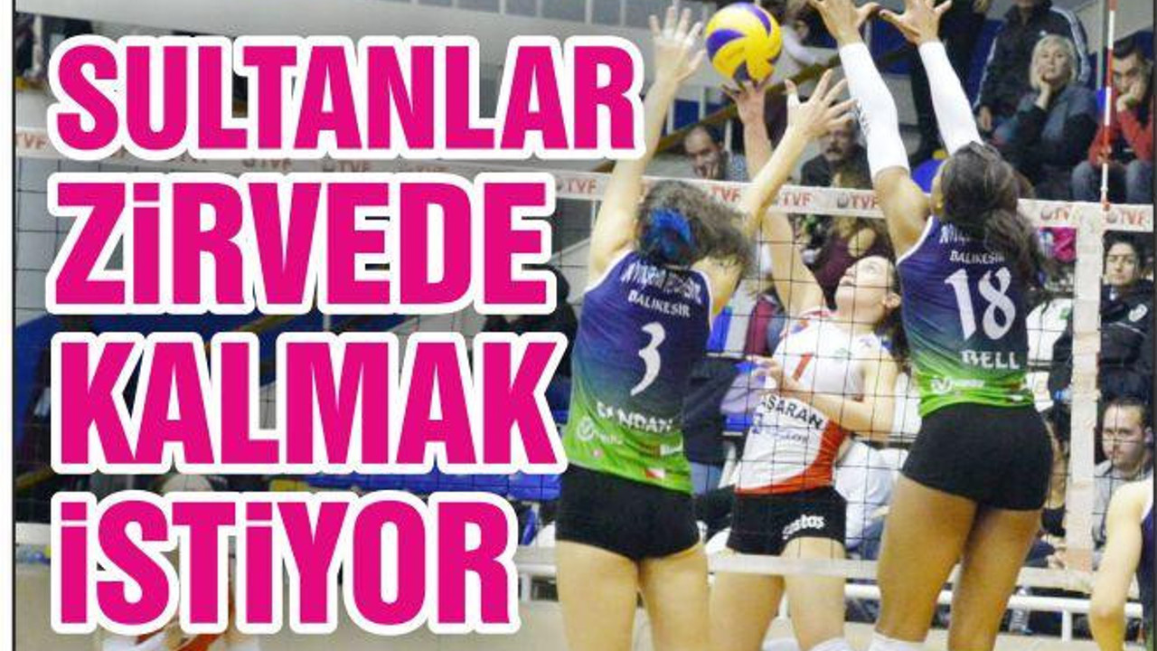 SULTANLAR ZiRVEDE KALMAK iSTiYOR