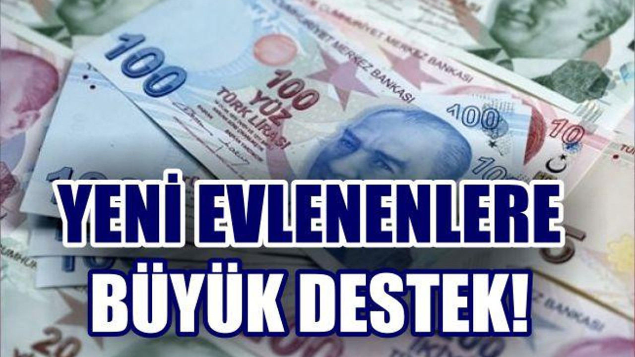 Yeni Evleneceklere 55 Bin Lira!