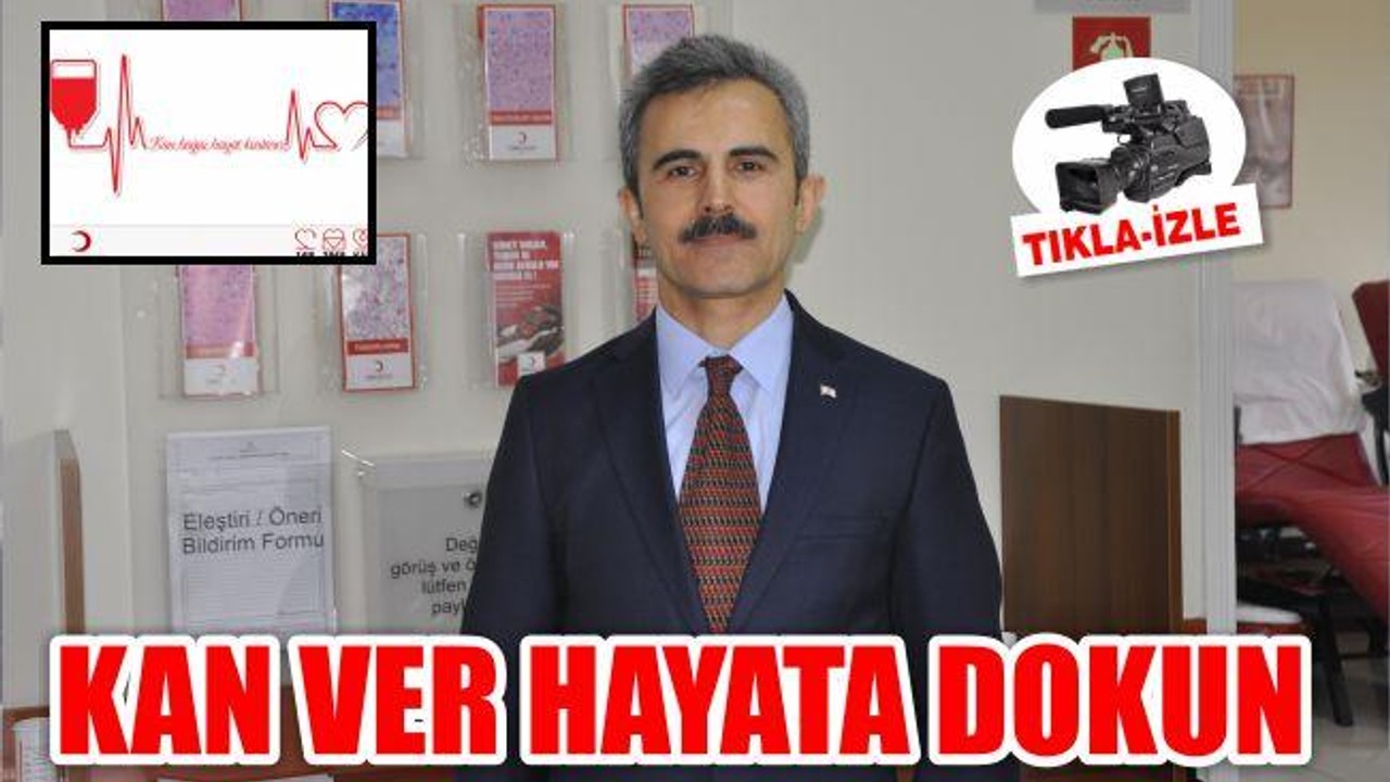 “KAN VER HAYATA DOKUN”