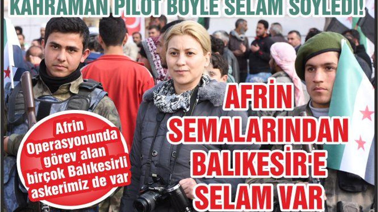 KAHRAMAN PİLOT BÖYLE SELAM SÖYLEDİ!