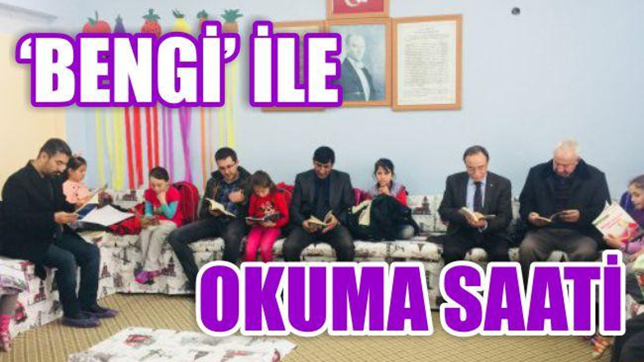 BENGİ İLE ‘OKUMA SAATİ’