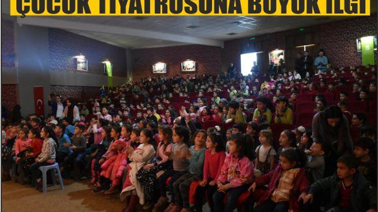 ÇOCUK TİYATROSUNA BÜYÜK İLGİ