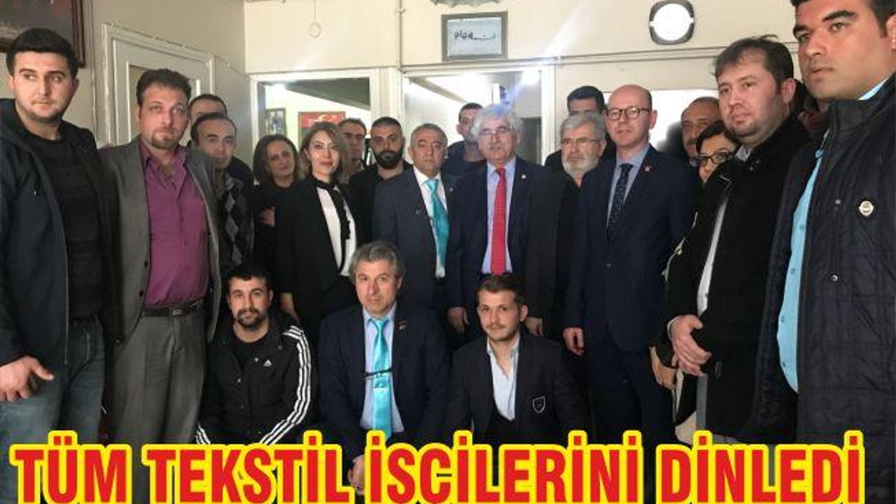 CHP’li Mehmet Tüm, tekstil işçilerinin sorunlarını dinledi