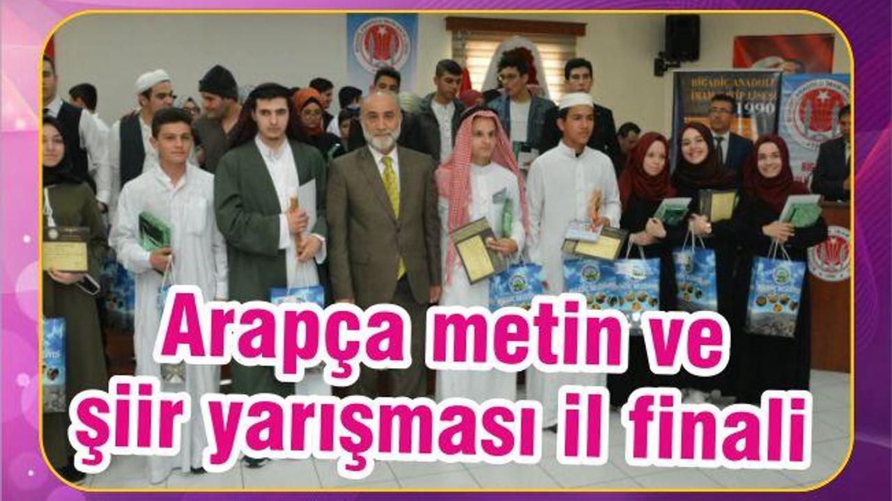 ARAPÇA METİN CANLANDIRMA VE ARAPÇA ŞİİR OKUMA YARIŞMASI BALIKESİR İL FİNALİ