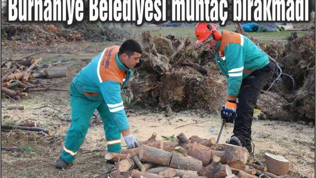 BURHANİYE BELEDİYESİ MUHTAÇ BIRAKMADI