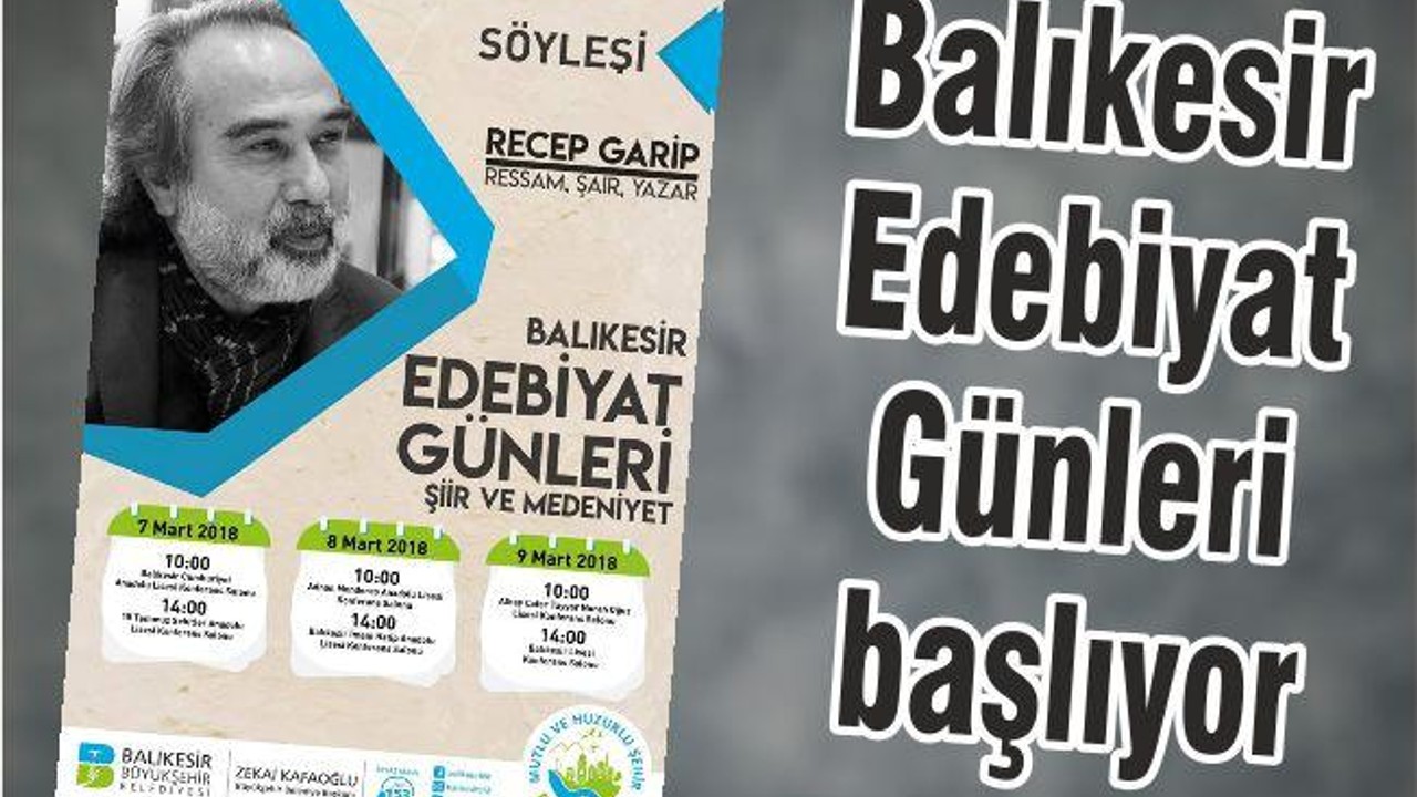‘BALIKESİR EDEBİYAT GÜNLERİ’ BAŞLIYOR