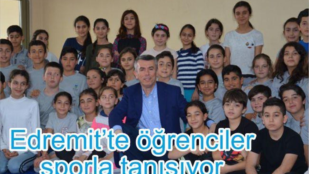 EDREMİT'TE 3695 ÖĞRENCİ SPORLA GELECEĞE KOŞUYOR