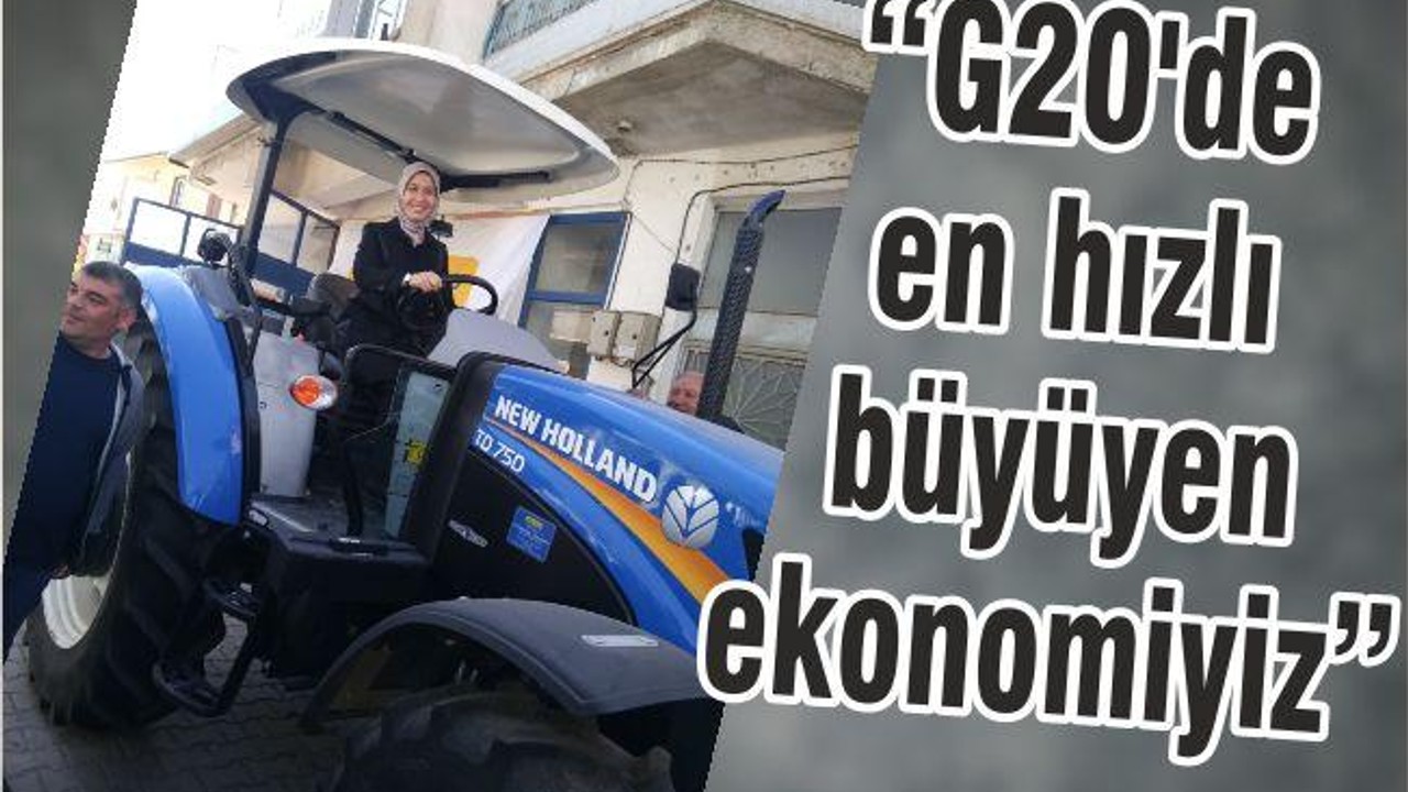 KIRCI: “G20 İÇİNDE EN HIZLI BÜYÜYEN EKONOMİYİZ”