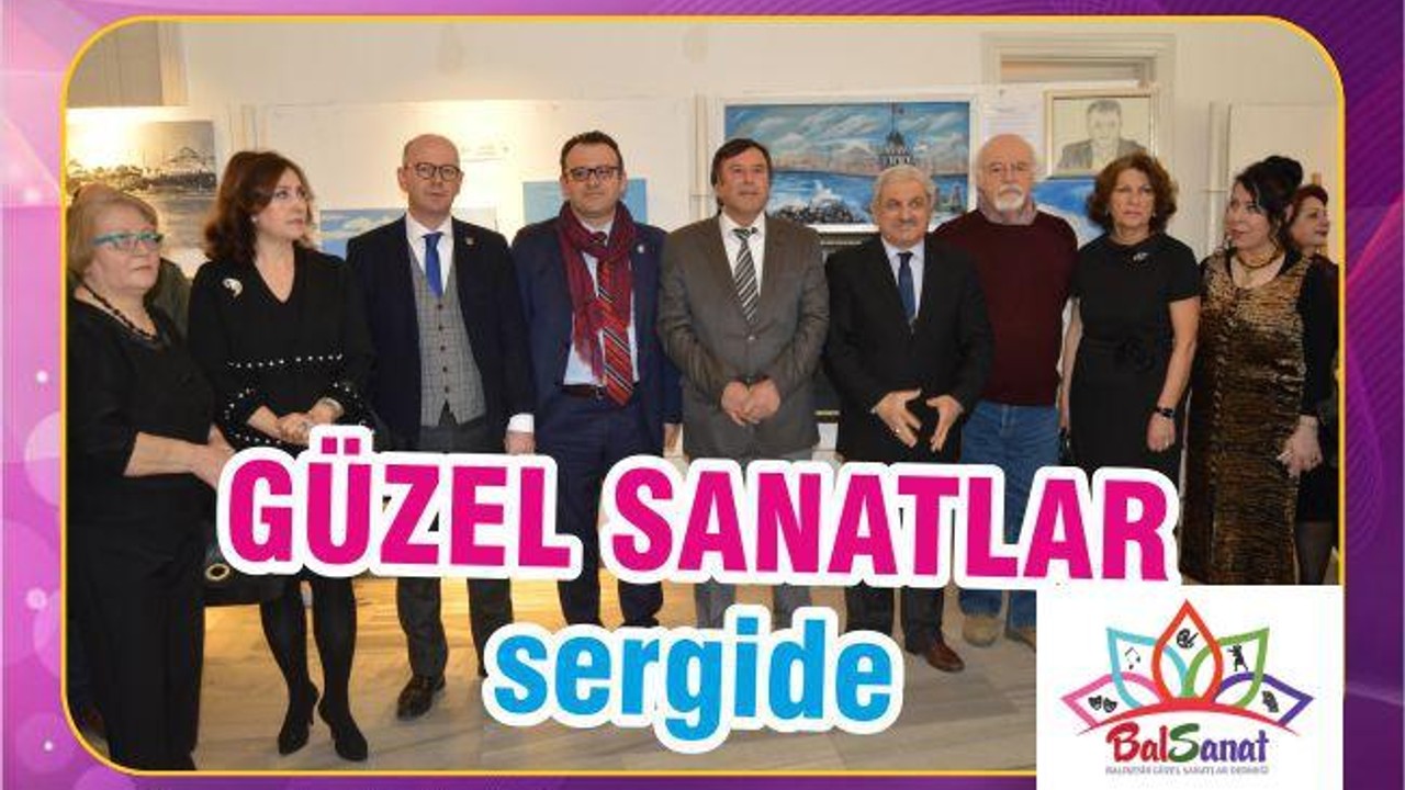 GÜZEL SANATLAR SERGİ’DE