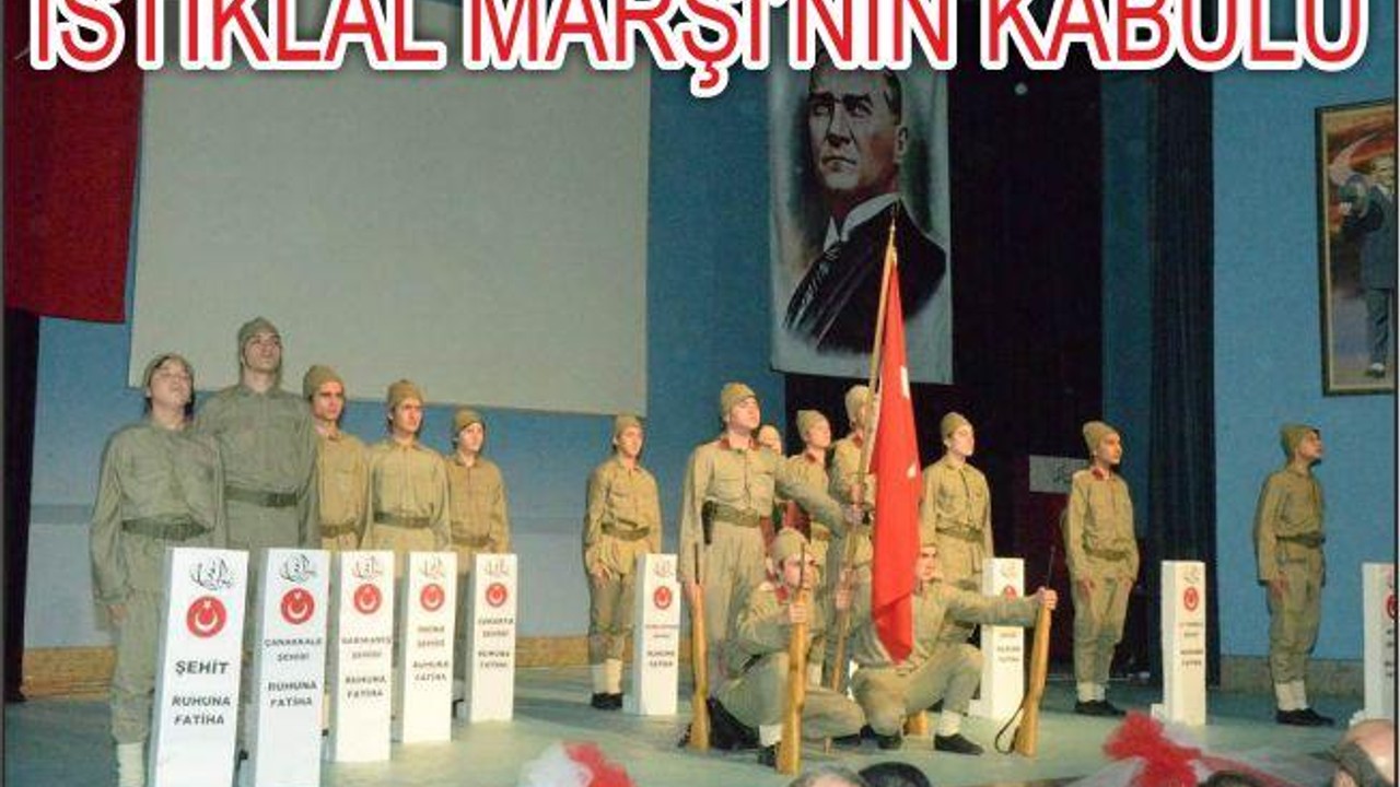 İSTİKLAL MARŞININ KABULÜ