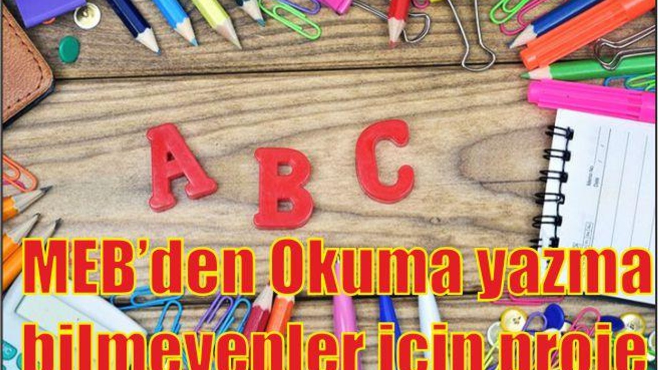 MEB'den Okuma-Yazma Bilmeyenler İçin Mobil Uygulama