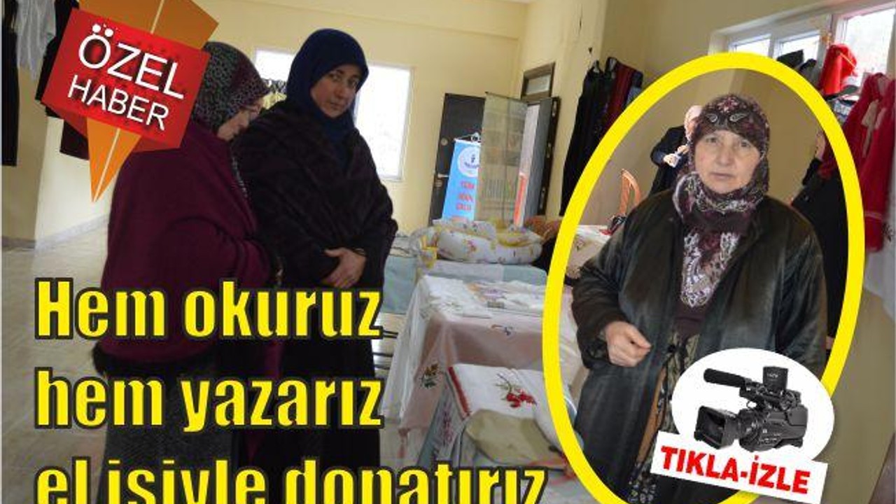 HEM OKUR HEM YAZARIZ EL İŞİYLE DONATIRIZ