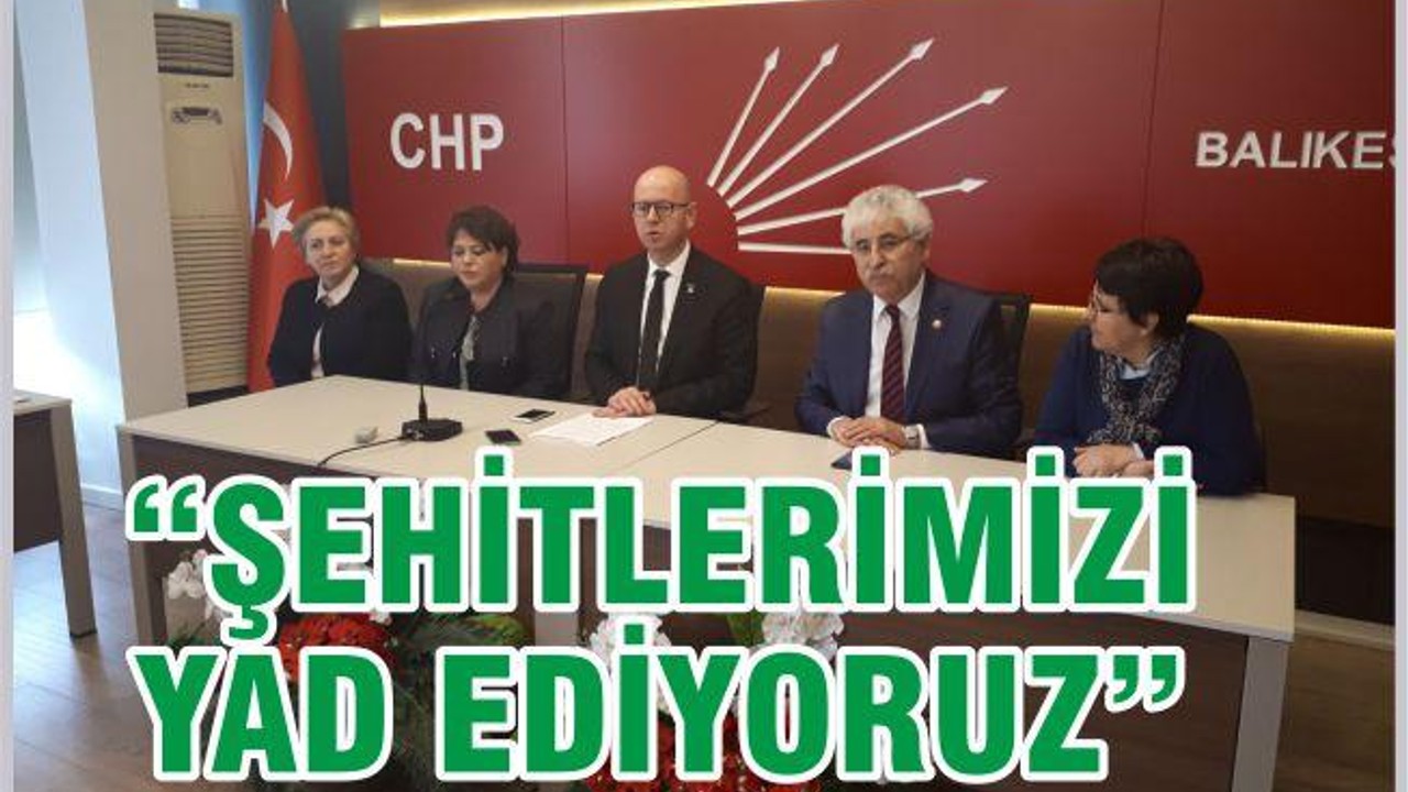 “Şehitlerimizi rahmetle yad ediyoruz”