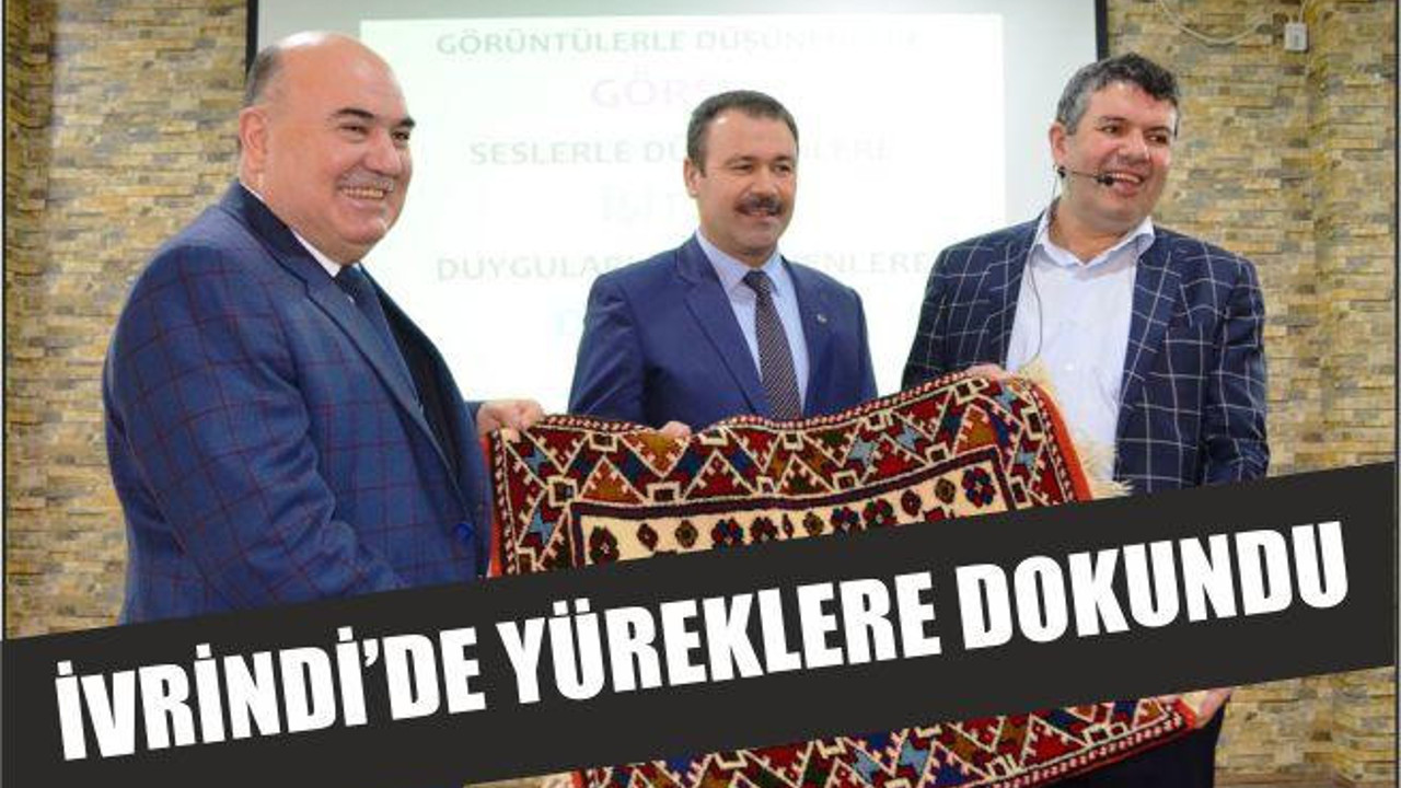KAPAKLIKAYA İVRİNDİ’DE YÜREKLERE DOKUNDU
