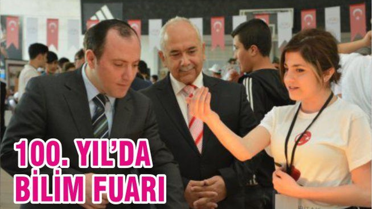 100. YIL MESLEK LİSESİ BİLİM FUARI