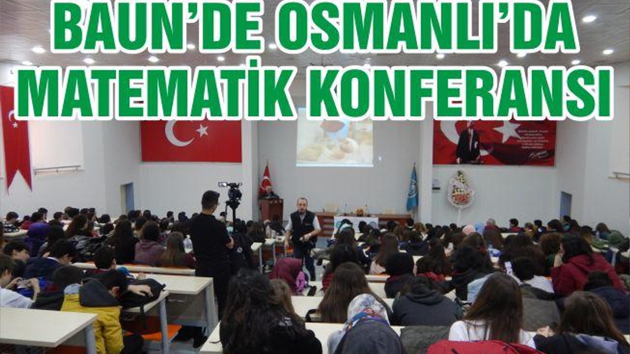 BAUN’da Osmanlı'da Matematik Konferansı