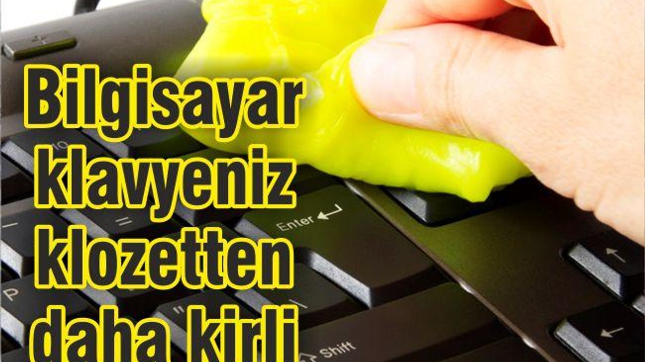 Bilgisayar Klavyeniz Klozetlerden Daha Kirli