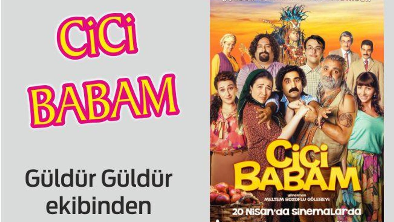 CİCİ BABAM SİNEMALARDA